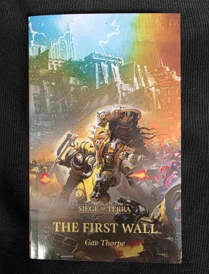 The First Wall (Paperback) The Horus Heresy: Siege of Terra Book 3 - damaged